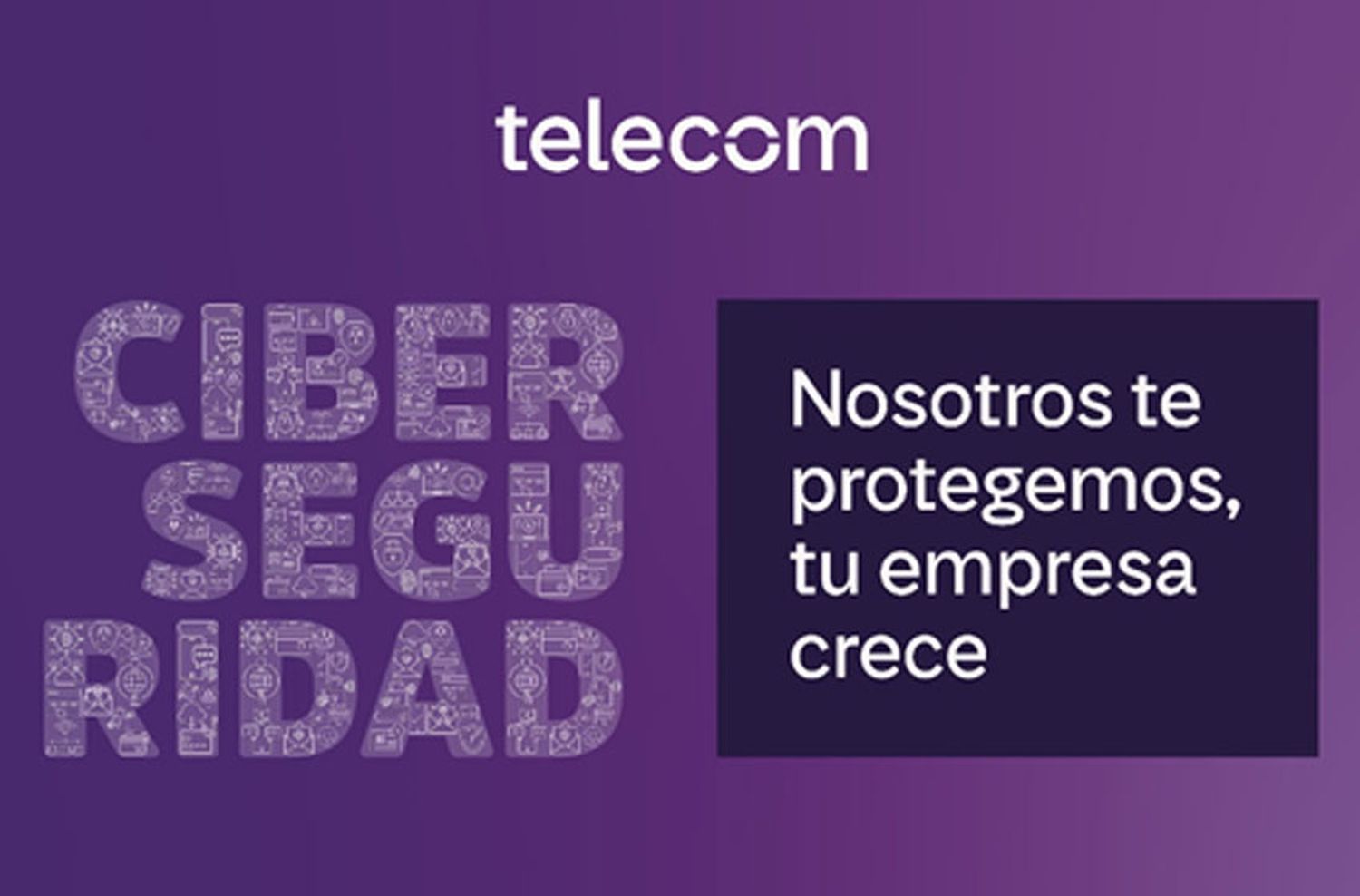 Telecom partner tecnológico, líder en soluciones de Ciberseguridad para el mercado corporativo