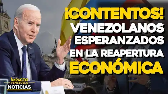 ¡CONTENTOS! Venezolanos esperanzados en la reapertura económica – VIDEO IMPACTO VENEZUELA