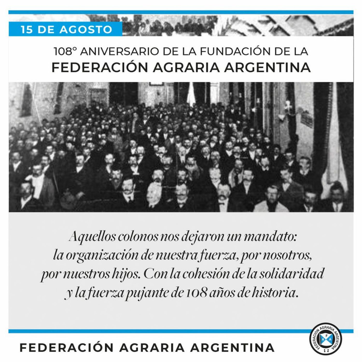 La Federación Agraria cumplió 108 años de vida luchando por los pequeños y medianos productores