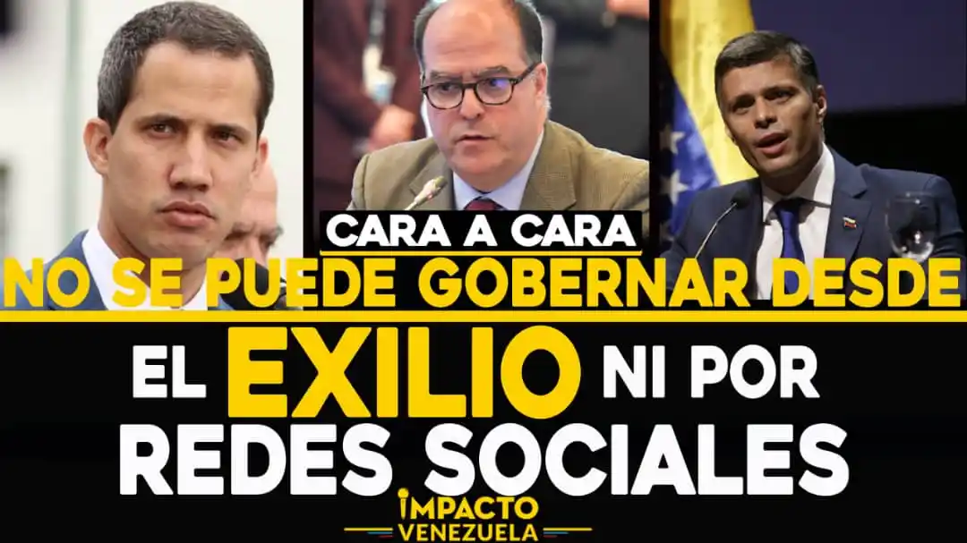 No se puede gobernar desde el exilio ni por redes sociales