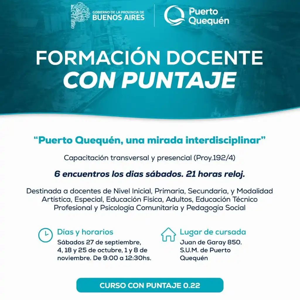 Puerto Quequén abre un curso de formación docente interdisciplinario