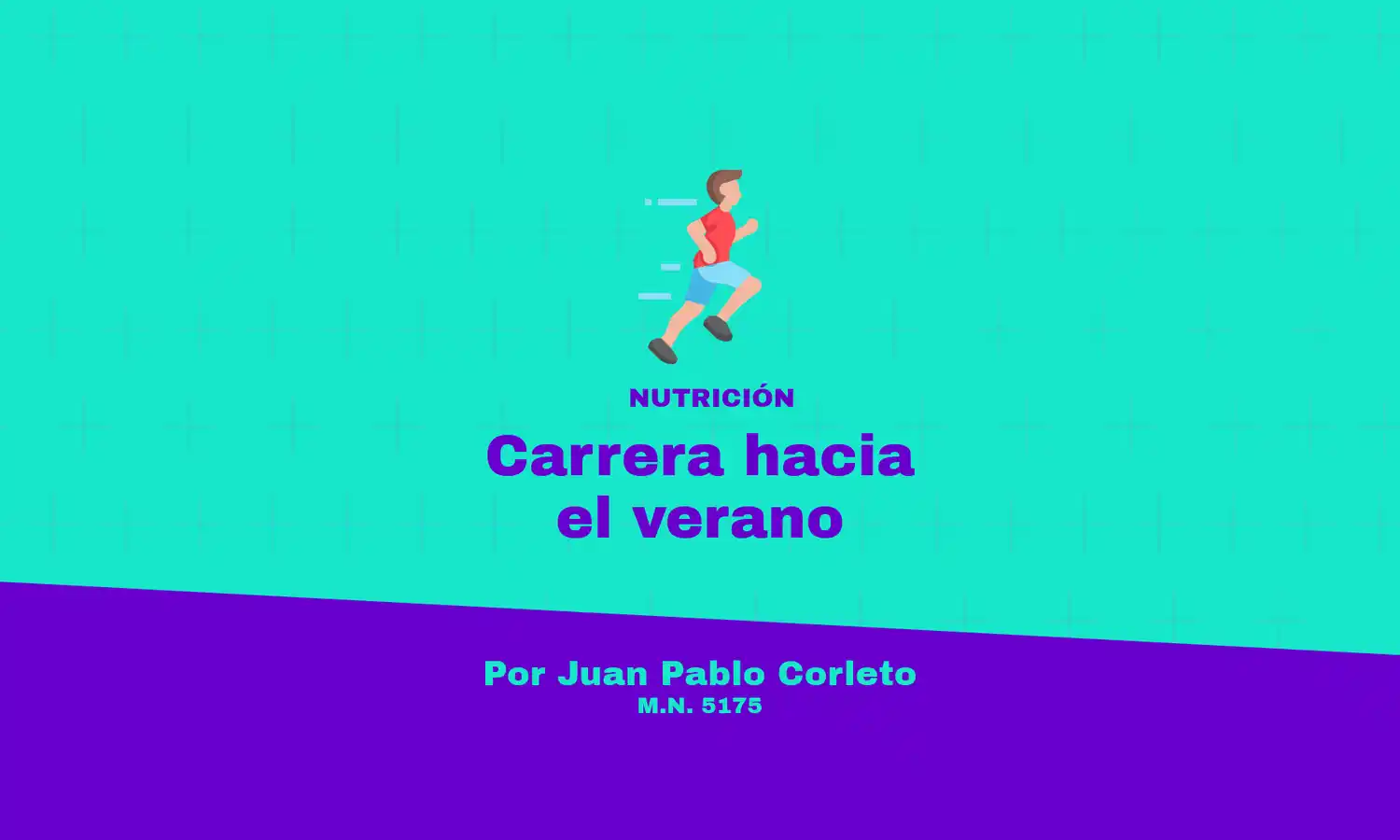 Carrera al verano ¿Es momento de ajustar dieta y actividad física?