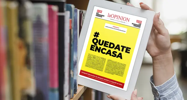 Coronavirus: por primera vez en 28 años, La Opinión no sale en papel pero sus lectores igual lo recibirán en casa