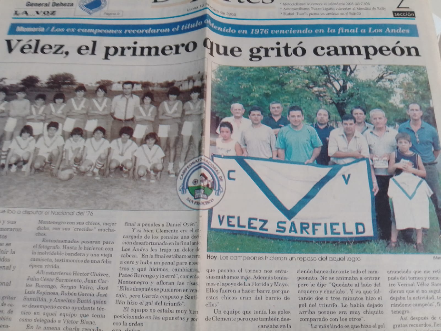 El primer campeón vivió el Nacional con la pasión de siempre