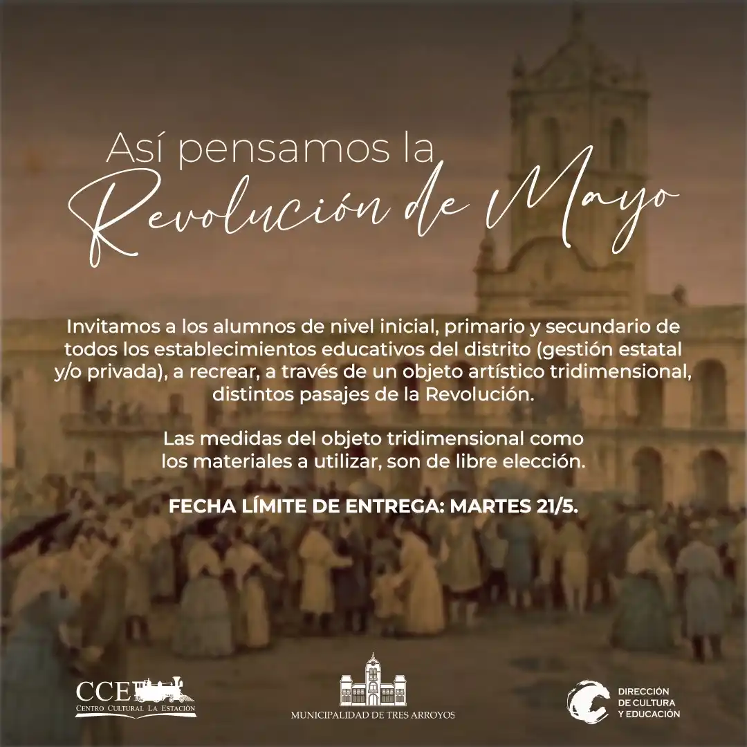 Ultima semana para participar de la propuesta “Así pensamos la Revolución de Mayo”