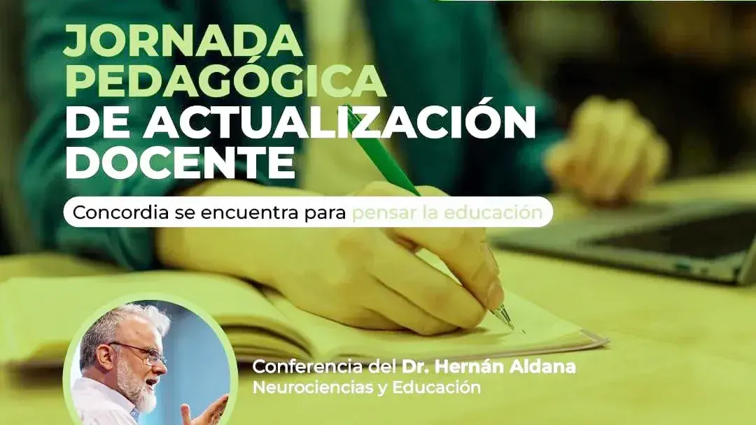 Jornada pedagógica de actualización docente “Concordia se encuentra para pensar la educación”