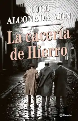 La cacería de hierro