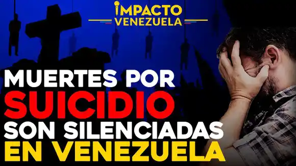 Muertes por suicidio son silenciadas en Venezuela