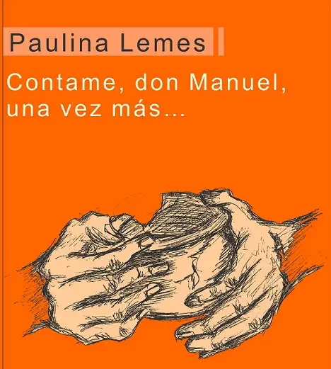 Presentan el libro "Contame, don Manuel”