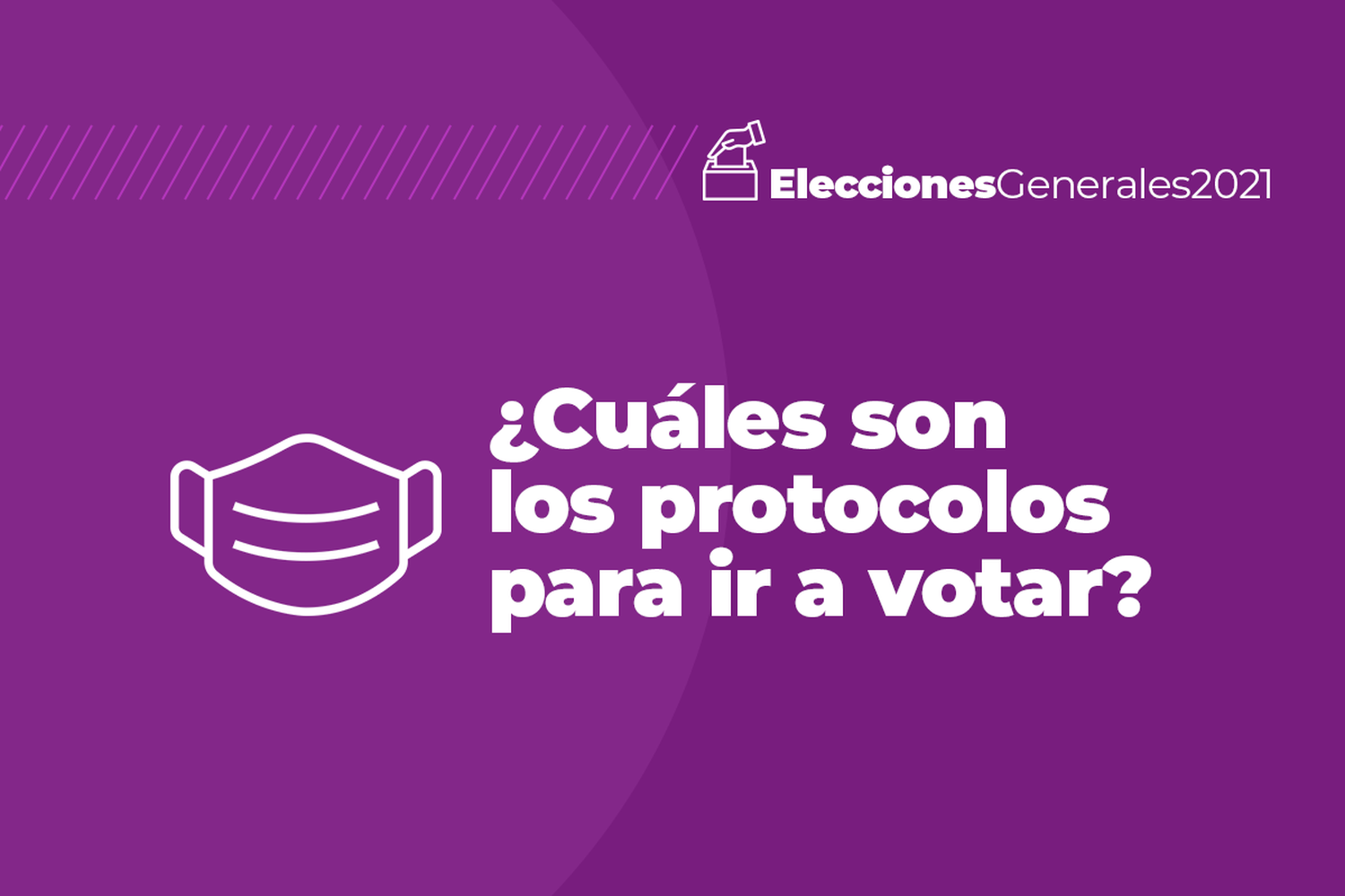 Elecciones 2021: modificaron los protocolos para agilizar la votación