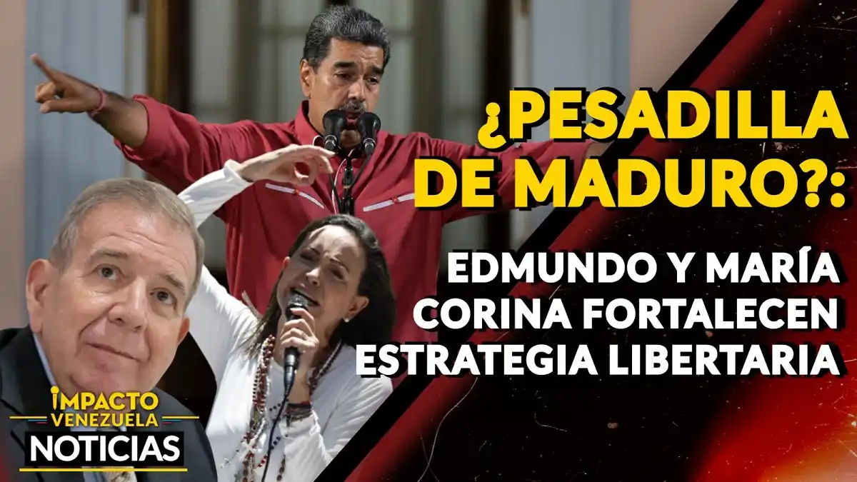 ¿PESADILLA DE MADURO? Edmundo y María Corina fortalecen estrategia libertaria – VIDEO