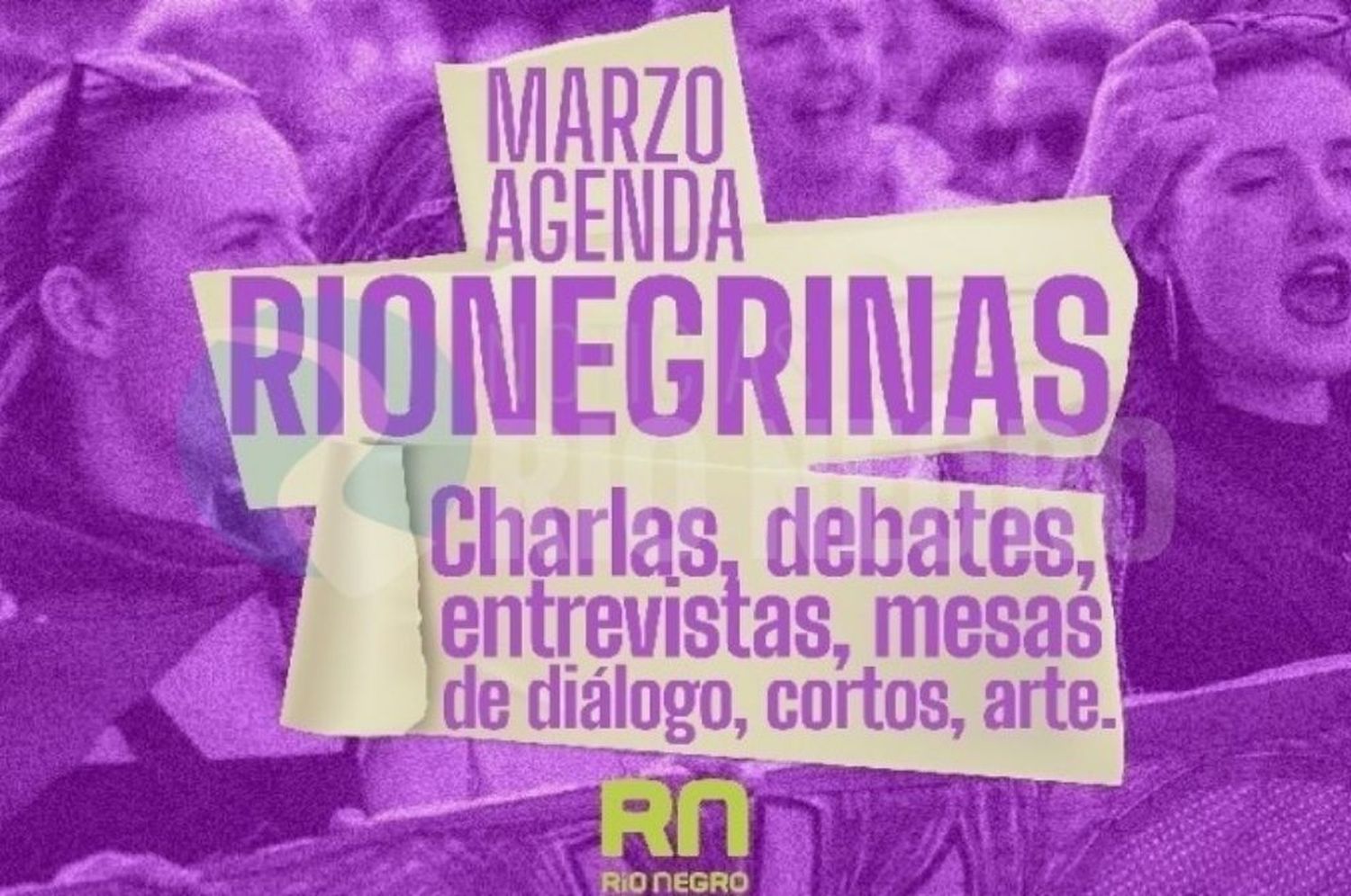 Diseñan la agenda “Río Negro con filtro violeta” para todo marzo