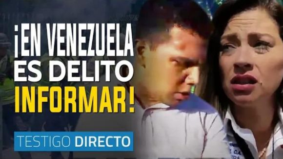 TESTIGO DIRECTO – En Venezuela es un delito informar