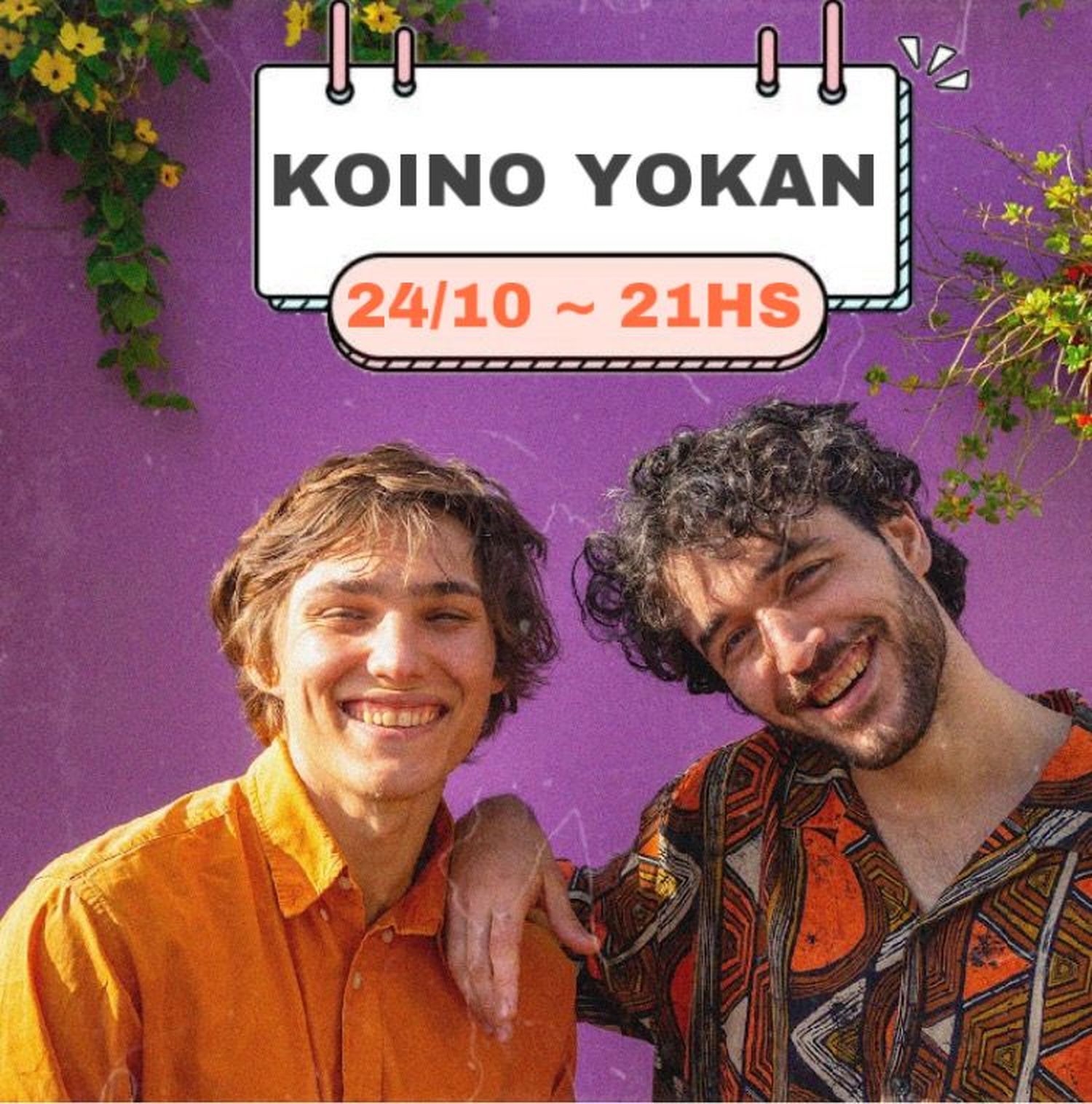 Koino Yokan se estará presentando en Altos de Gualeguay