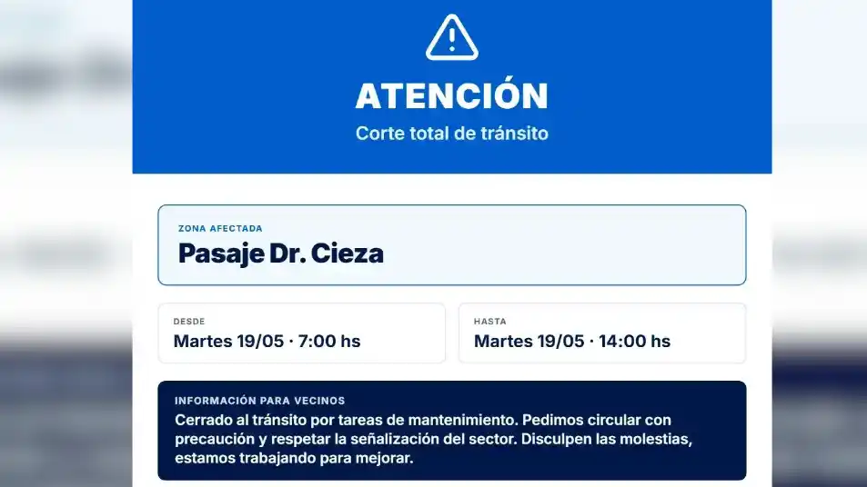 Corte total de tránsito en el Pasaje Dr. Cieza
