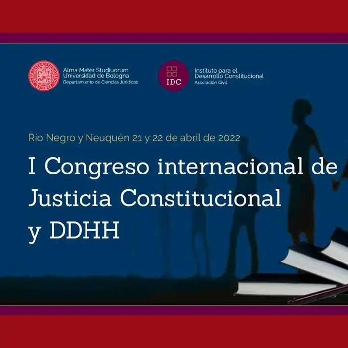 I Congreso  Internacional de Justicia  Constitucional y DDHH