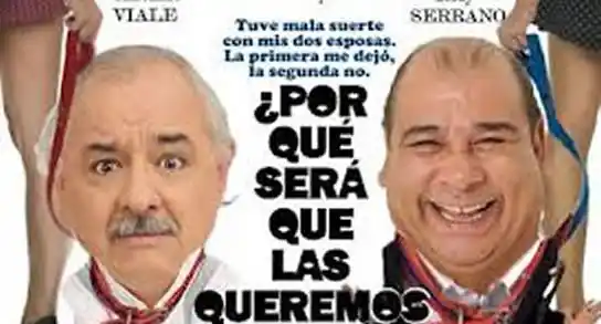  “¿Por qué Será que las Queremos Tanto?”
