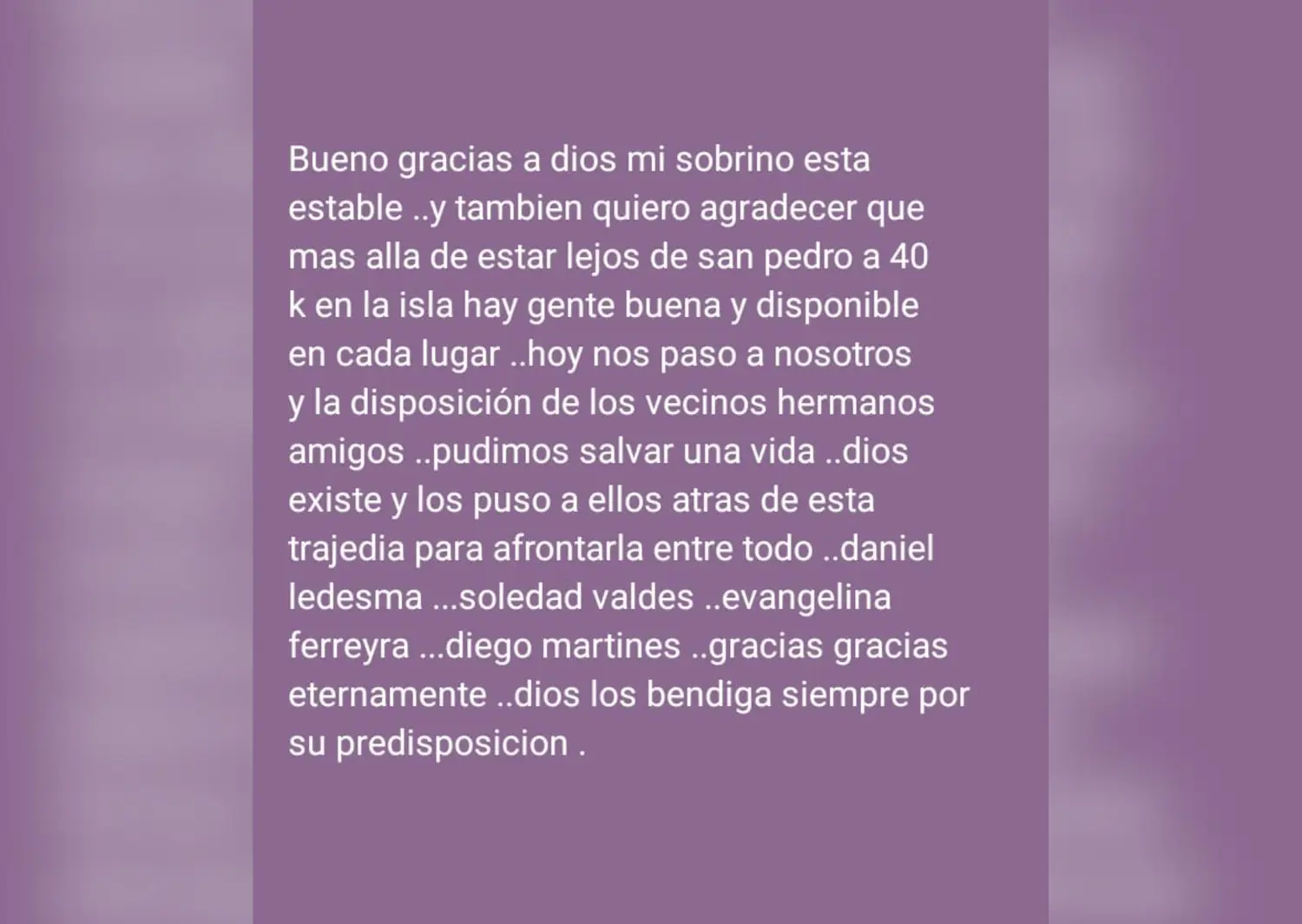 La familia de Carlos Laurino agradece a todas las personas que lo socorrieron cuando estaba herido