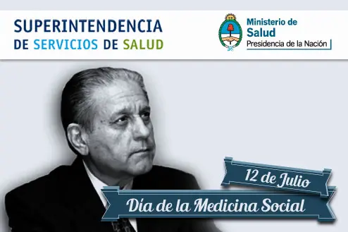 12 de Julio: Día Nacional de la Medicina Social en honor a Favaloro
