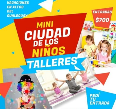 Altos del Gualeguay trae la “Mini ciudad de los Niños”