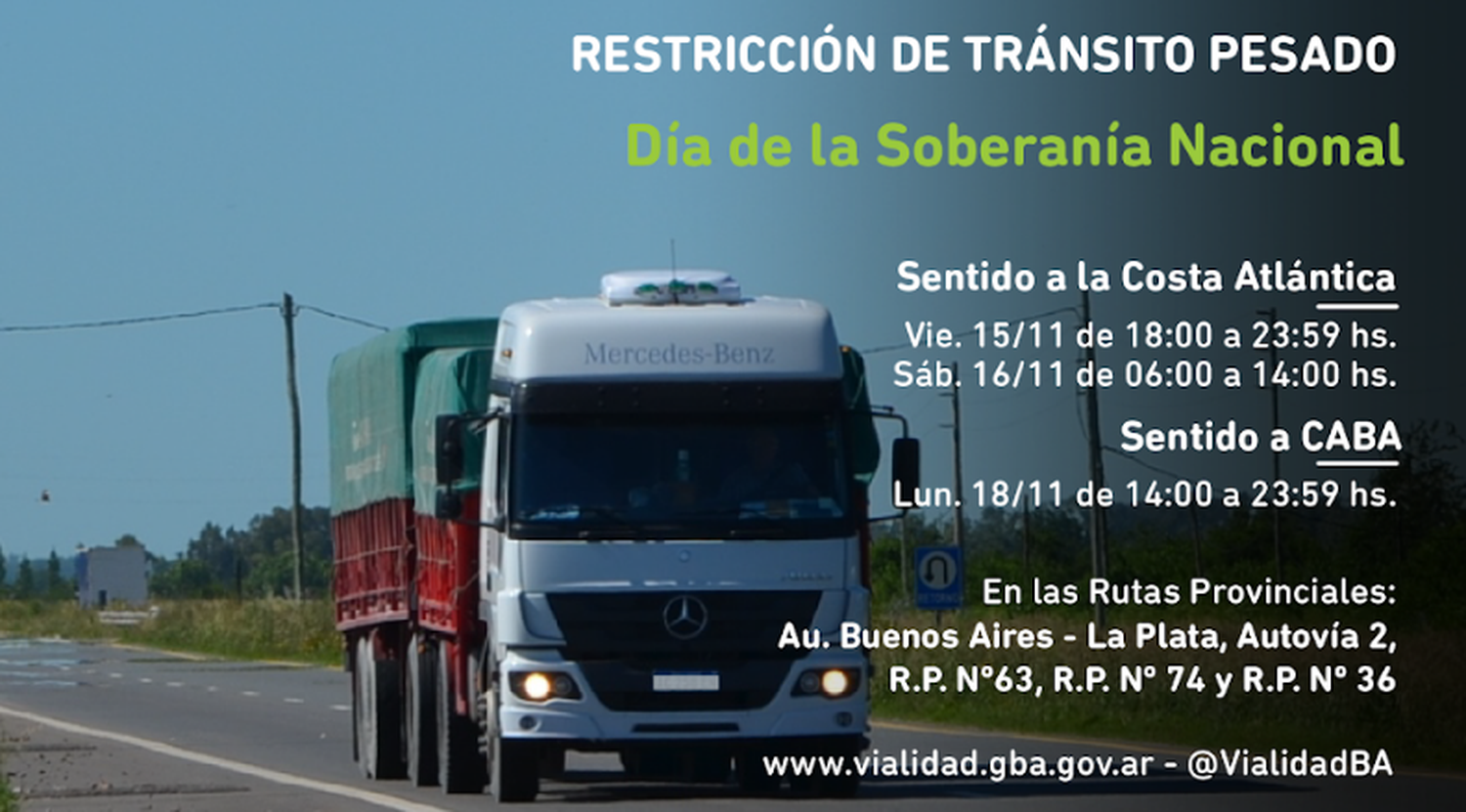Restricción de tránsito pesado por el fin de semana largo del Día de la Soberanía