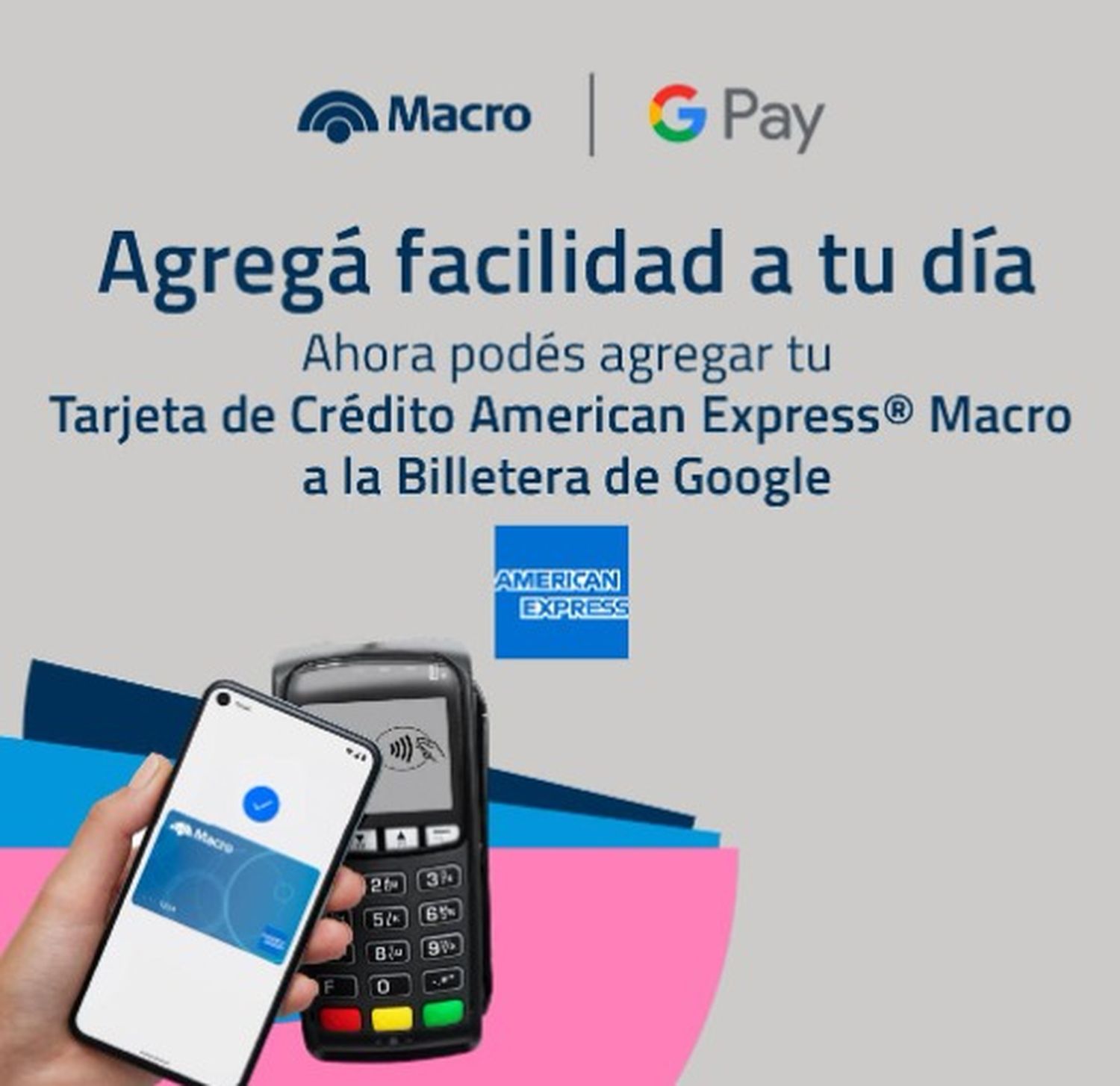 Banco Macro anuncia la incorporación de American Express a la billetera de Google