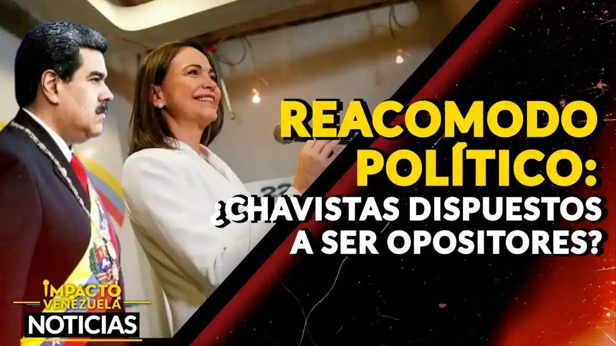 REACOMODO POLÍTICO: ¿CHAVISTAS DISPUESTOS A SER OPOSITORES? – VIDEO