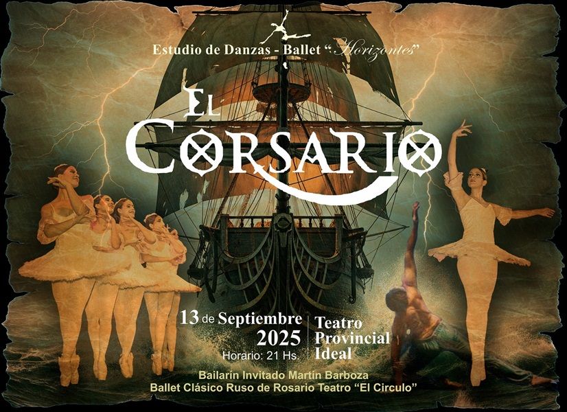 El Corsario tendrá su esperado estreno.