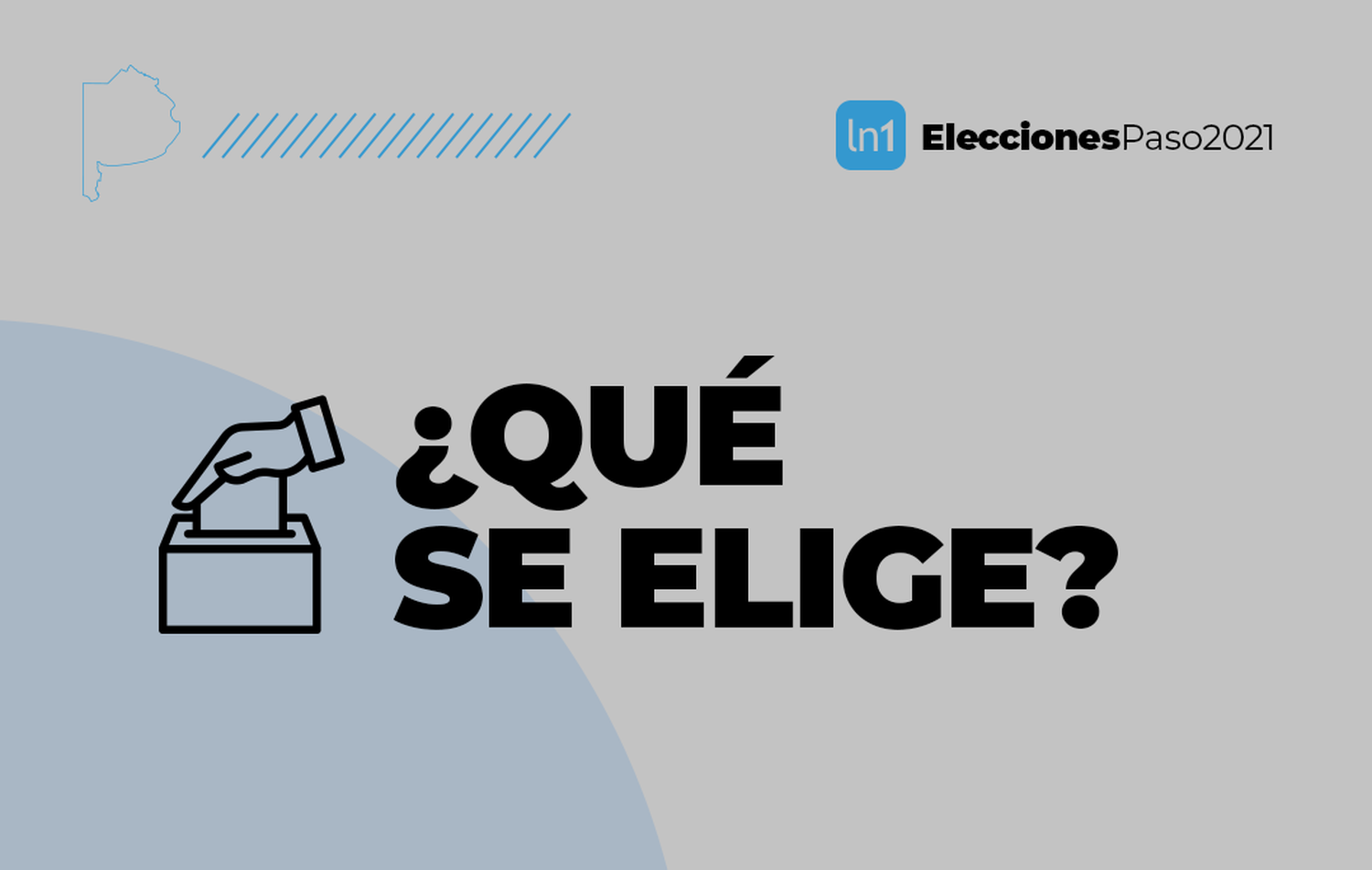 PASO 2021: ¿Qué se elige en las elecciones?