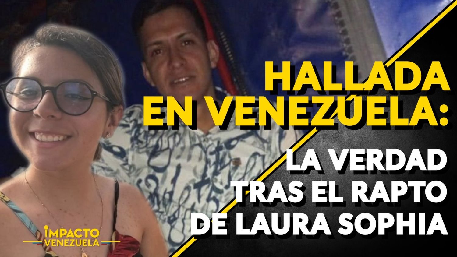 HALLADA EN VENEZUELA: la verdad tras el rapto de Laura Sophia – VIDEO (Venezuela sin filtro)
