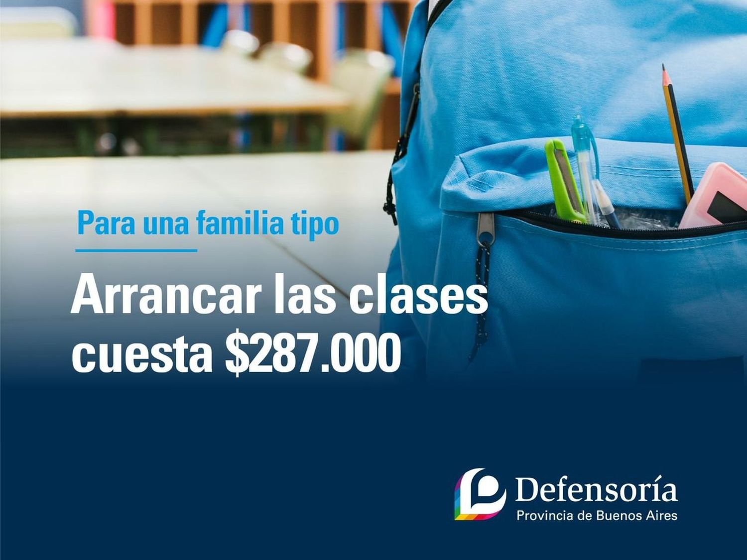 Una familia necesita 287 mil pesos para empezar las clases