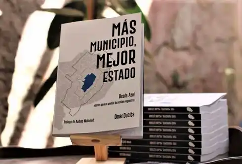 “Más Municipio, Mejor Estado”: Omar Duclós presenta hoy su libro en la biblioteca Sarmiento