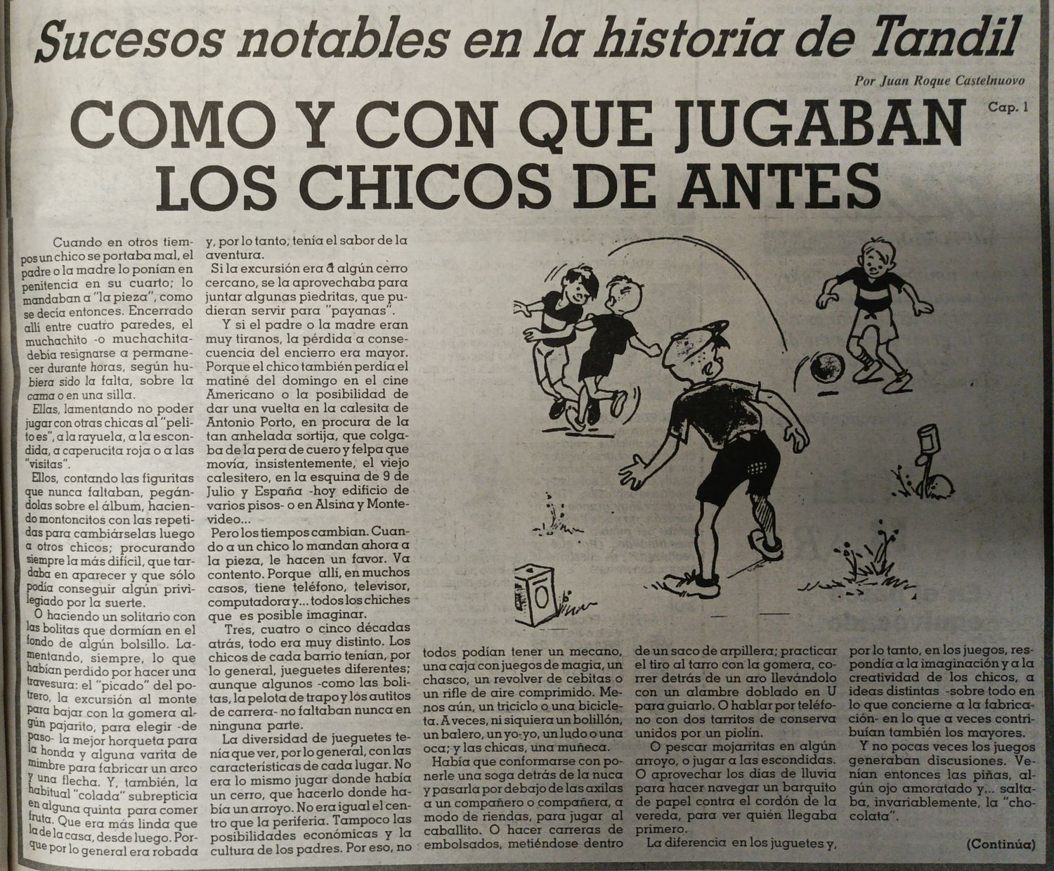 ¿Cómo y con qué jugaban los chicos de antes? (Capítulo1)