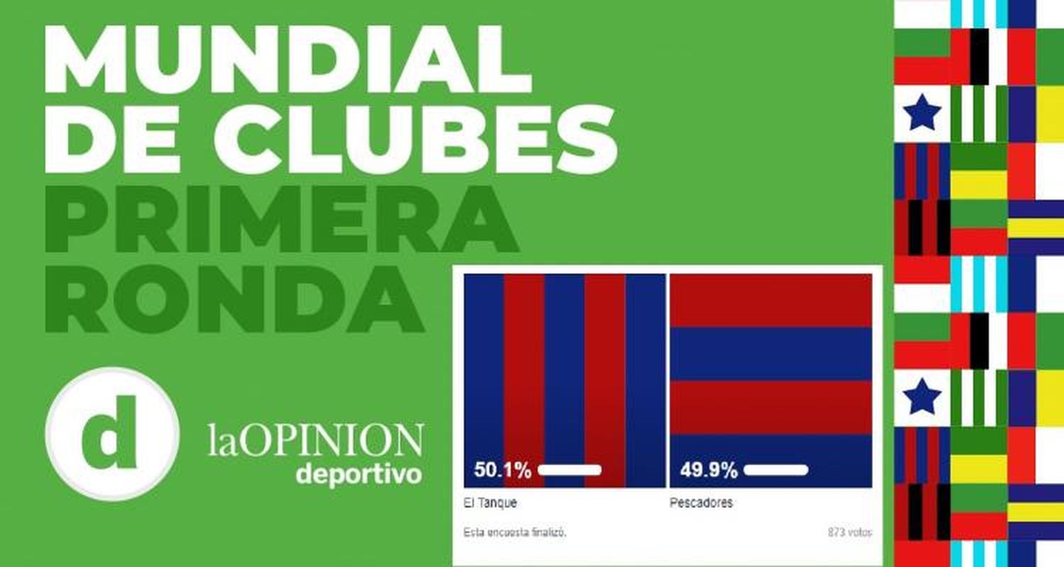 #MundialDeClubes El Tanque y Pescadores se sacaron chispas y el duelo se definió por un voto