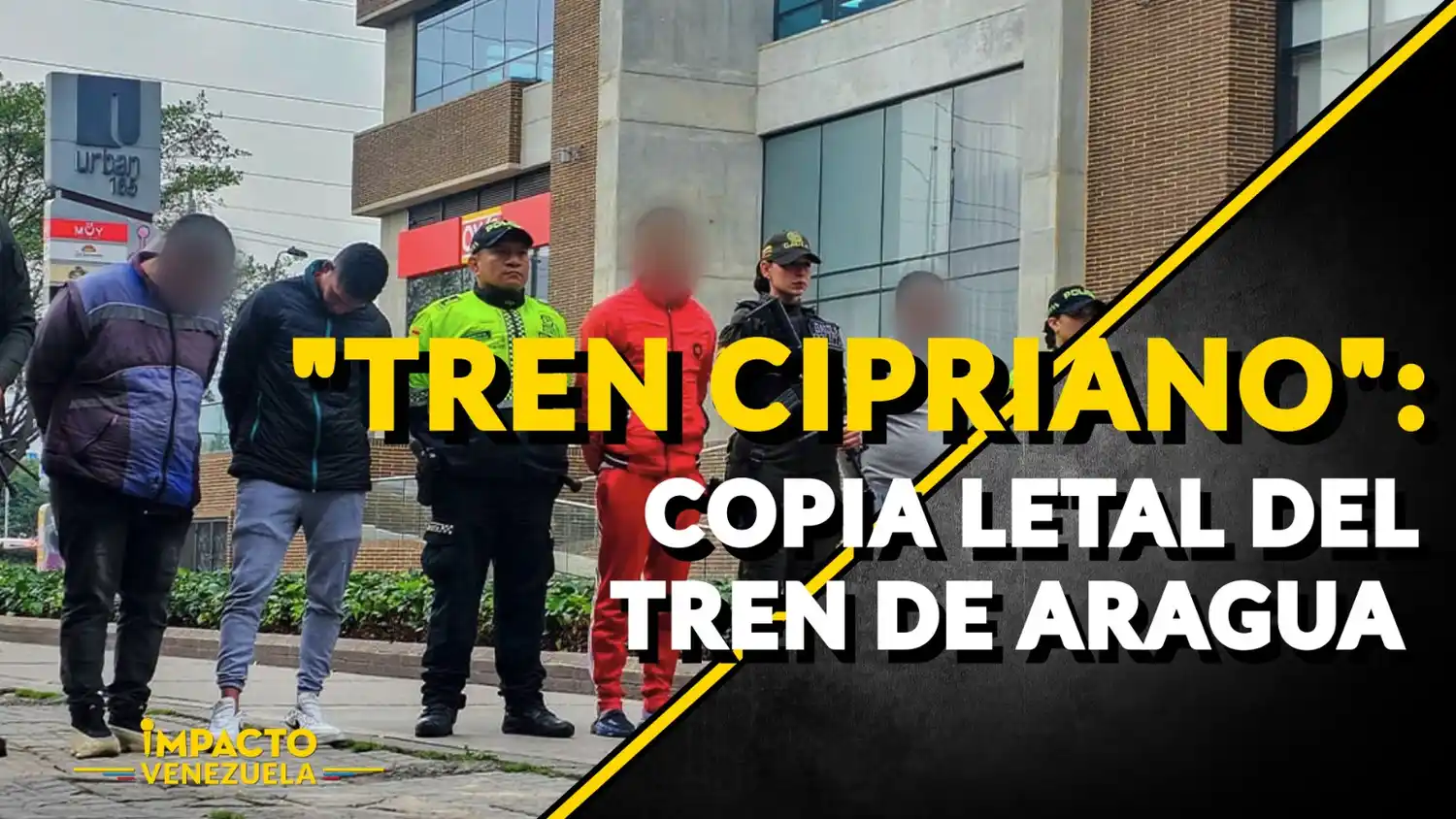 «TREN CIPRIANO»: copia letal del Tren de Aragua
