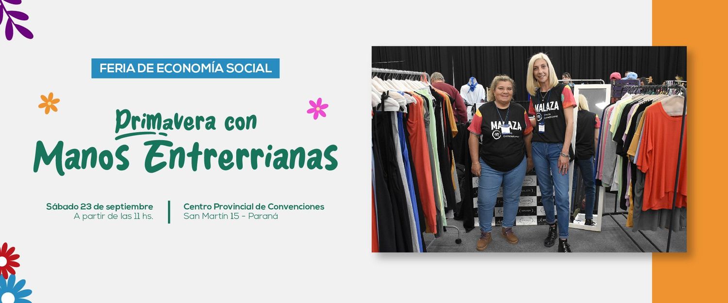 El 23 de setiembre se realizará una nueva Feria de Economía Social, primavera con Manos Entrerrianas