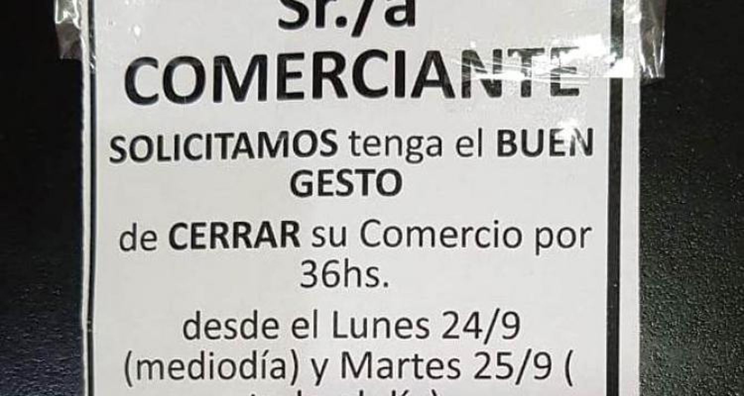 Comenzó el paro general y con carteles en los negocios piden a comerciantes que se sumen