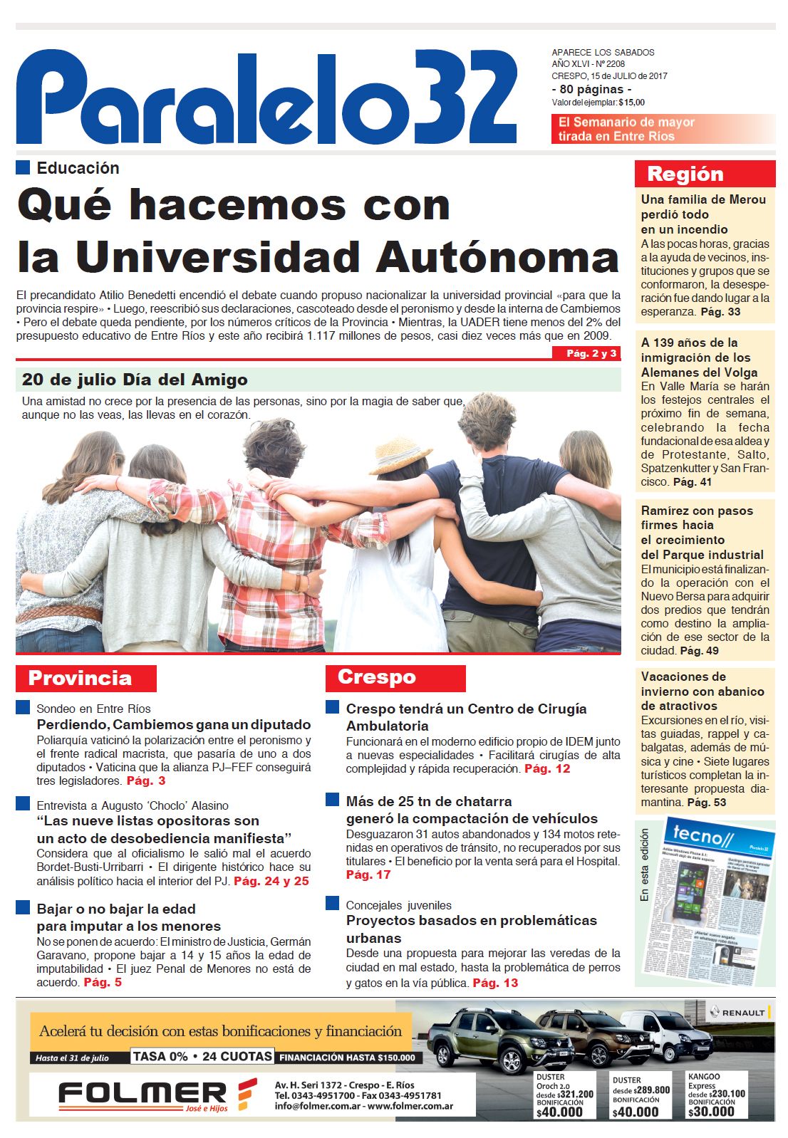 La tapa de este sábado de la edición Crespo de Paralelo 32