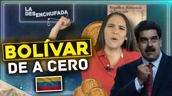 BOLÍVAR DE A CERO – La Desenchufada