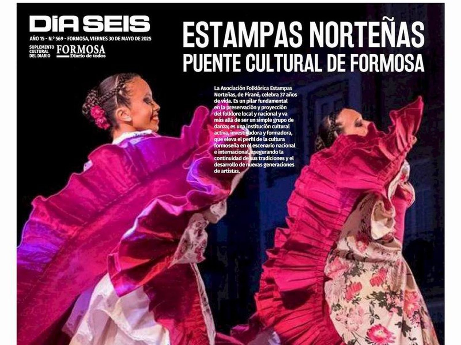 Estampas Norteñas: Más de tres 
décadas bailando la identidad formoseña