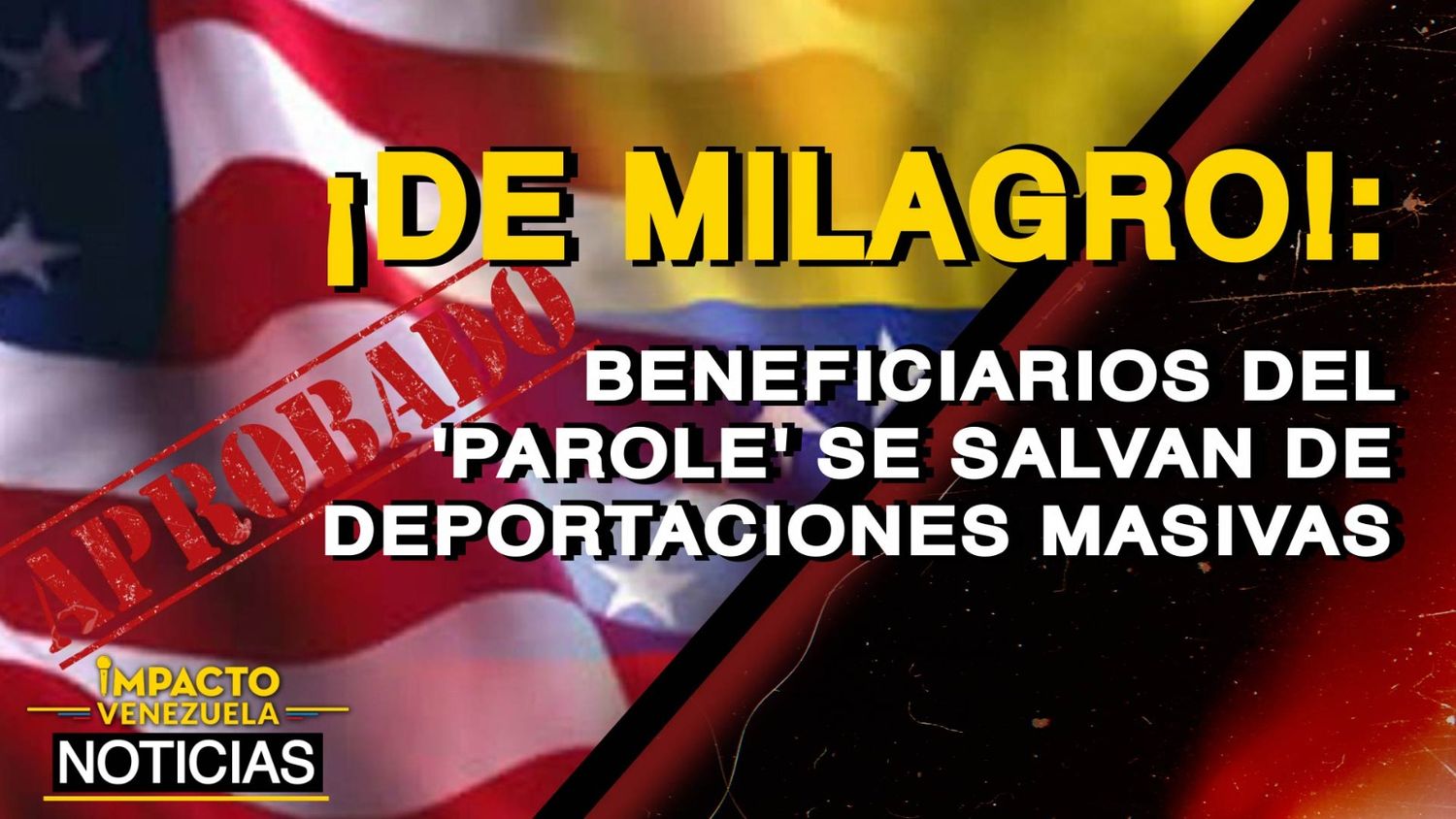 ¡DE MILAGRO!:  Beneficiarios del «Parole» se salvan de deportaciones masivas – VIDEO