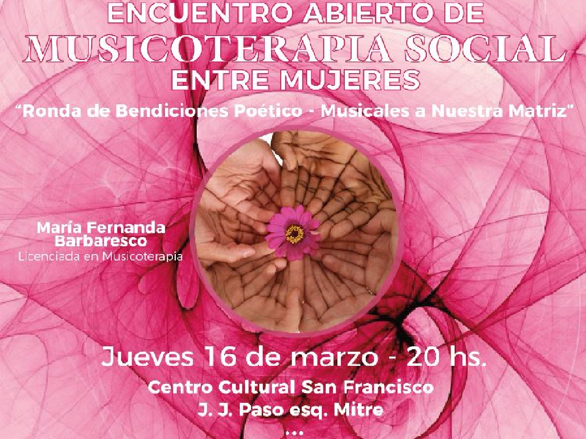 Realizarán un Encuentro Abierto de Musicoterapia Social entre Mujeres