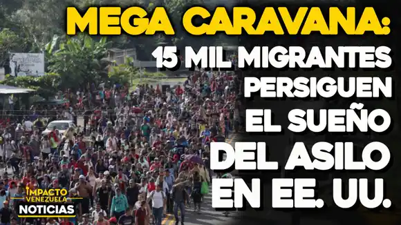 ¡HAY MILES DE VENEZOLANOS! Ni la lluvia impidió más de 15 mil migrantes iniciaran caravana rumbo a EE.UU. -VIDEO IMPACTO VENEZUELA