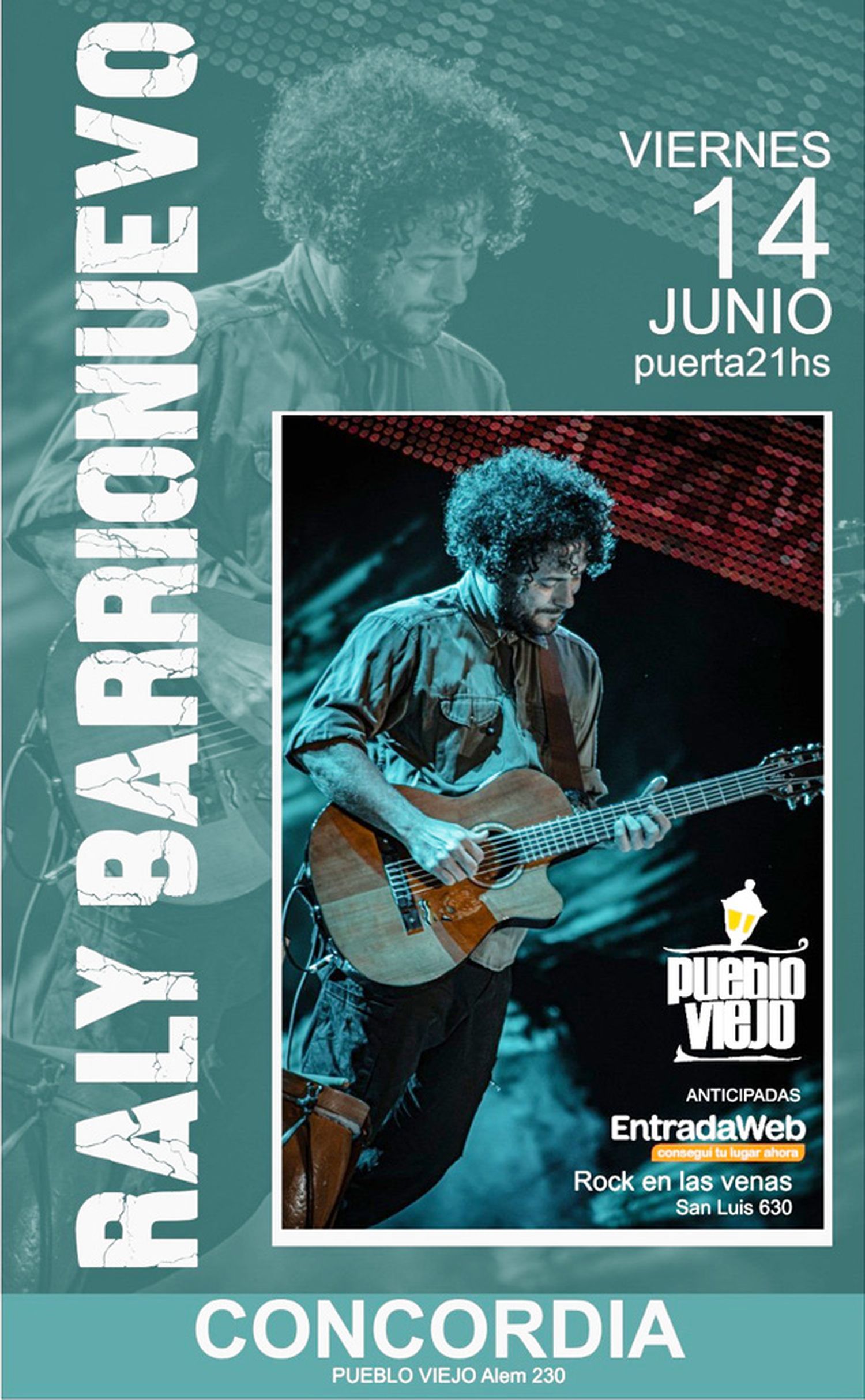 Viernes 14 de junio, Raly Barrionuevo en Concordia