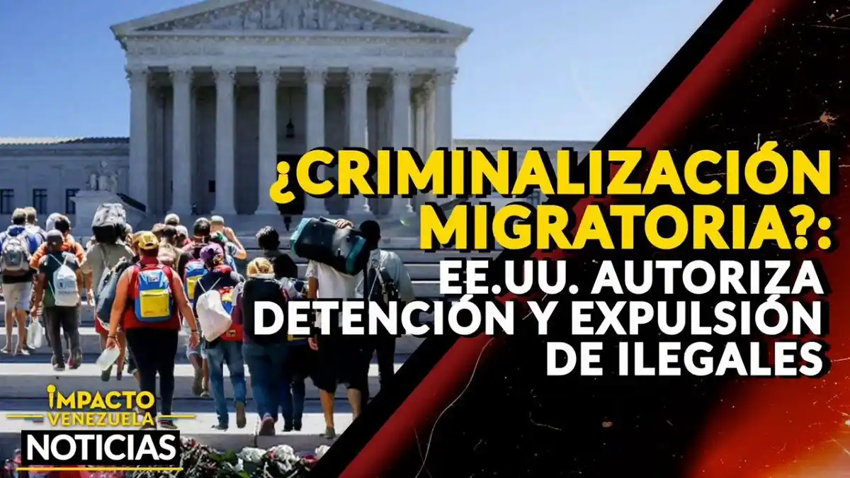¿CRIMINALIZACIÓN MIGRATORIA? EE.UU. autoriza detención y expulsión de ilegales – VIDEO
