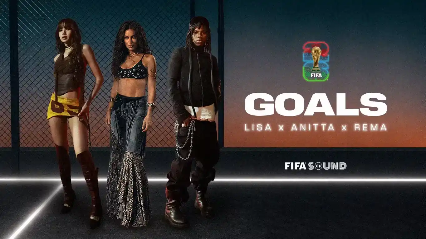 LISA, Anitta y Rema lanzaron “Goals”, el himno musical rumbo al Mundial 2026