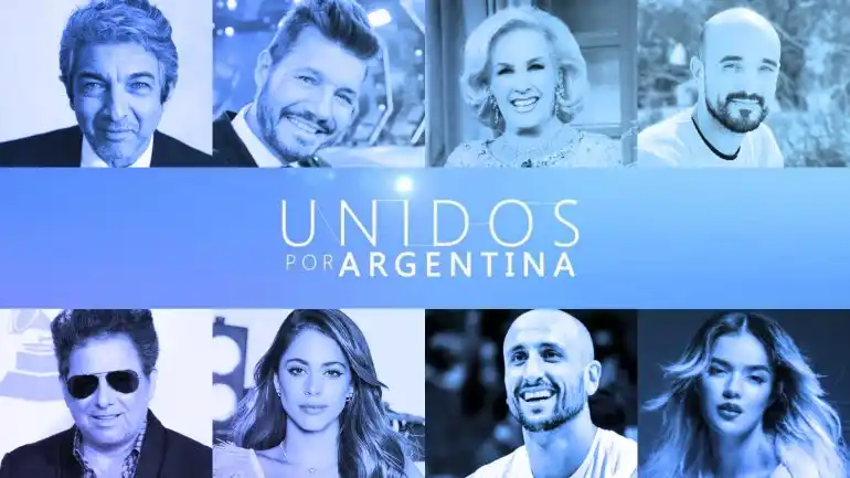 «Unidos por Argentina»: conductores, celebridades y artistas que participan