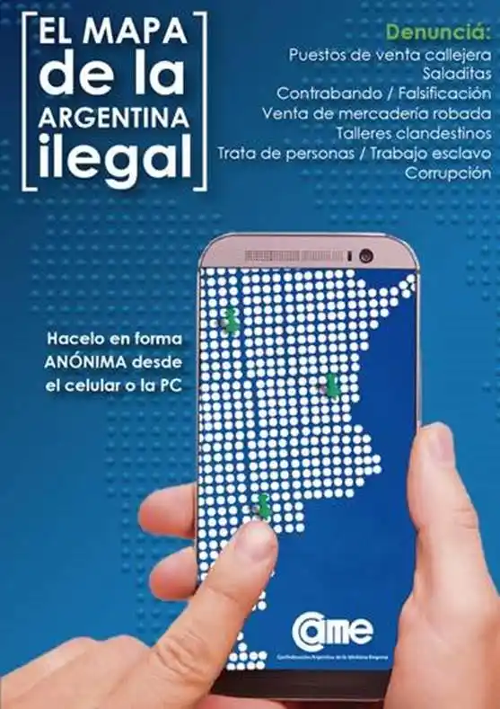 CAME quiere armar el mapa de la "Argentina ilegal"