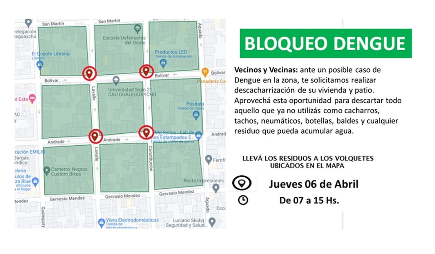 Mapa que señala el radio de mayor cuidado preventivo y de fumigación y que comprende las 9 manzanas entre calles San Martín, Gervasio Méndez, Gualeguay y Aguado.