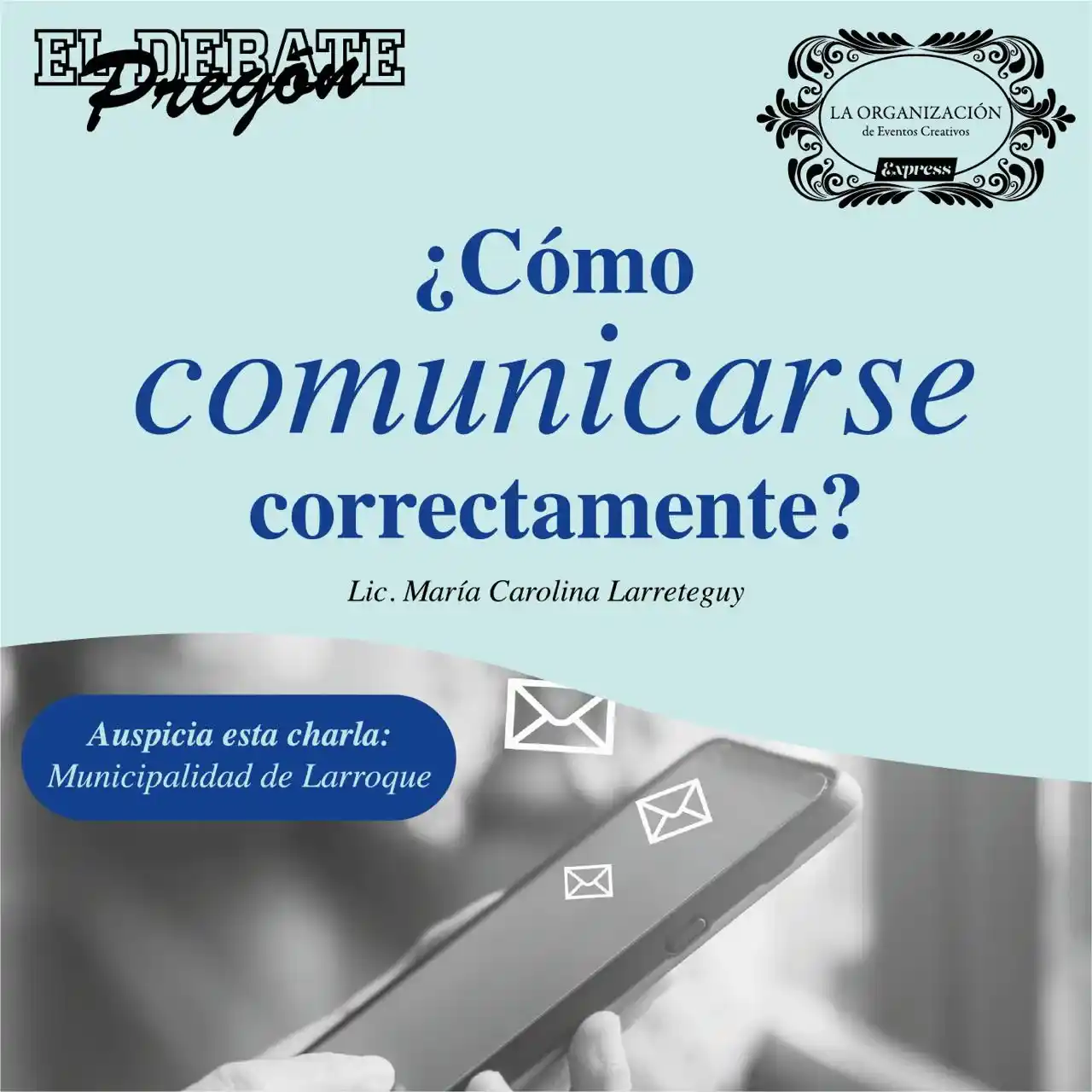 Este miércoles se desarrollará en Larroque la charla de Comunicación Efectiva